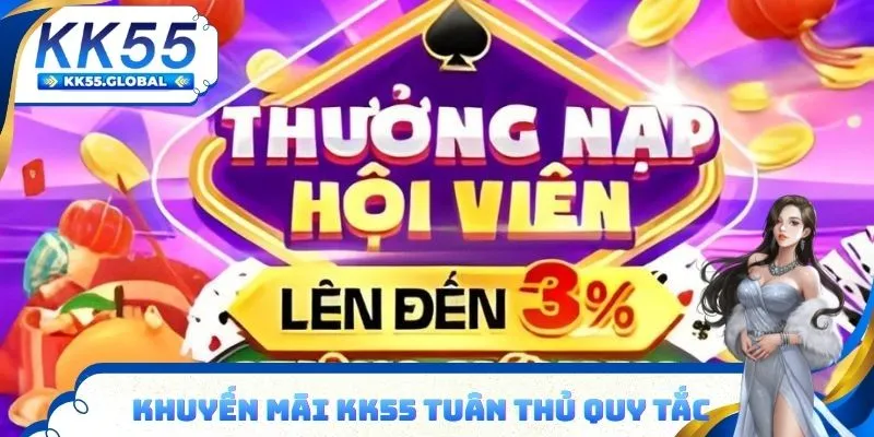 Khuyến mãi KK55 tuân thủ quy tắc