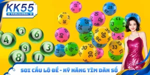 Cách Soi cầu lô đề chuẩn tại KK55
