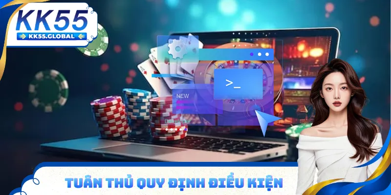 Tuân thủ quy định đăng ký KK55 trước khi thao tác